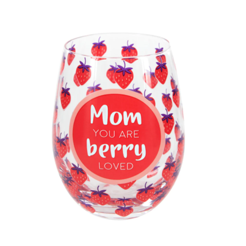 Pavilion 18oz Stemless Wine Glass - Mom You Are Berry Loved