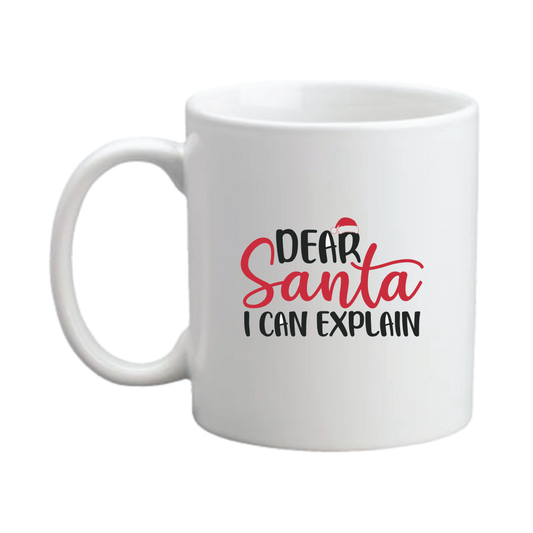 Dear Santa I Can Explain C-Handle Coffee Mug