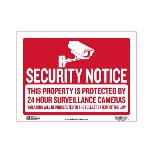 BAZIC 12" X 16" Security Notice Sign