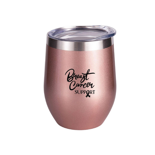 Breast Cancer Awareness 12oz Stainless Steel Wine Cup