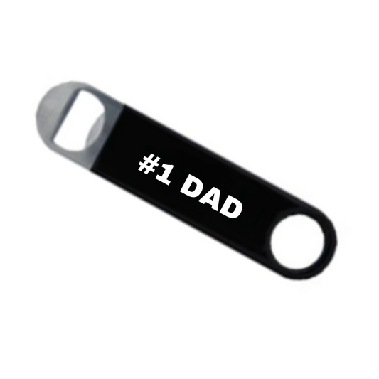 Father's Day Metal Barman Opener  - #1 DAD