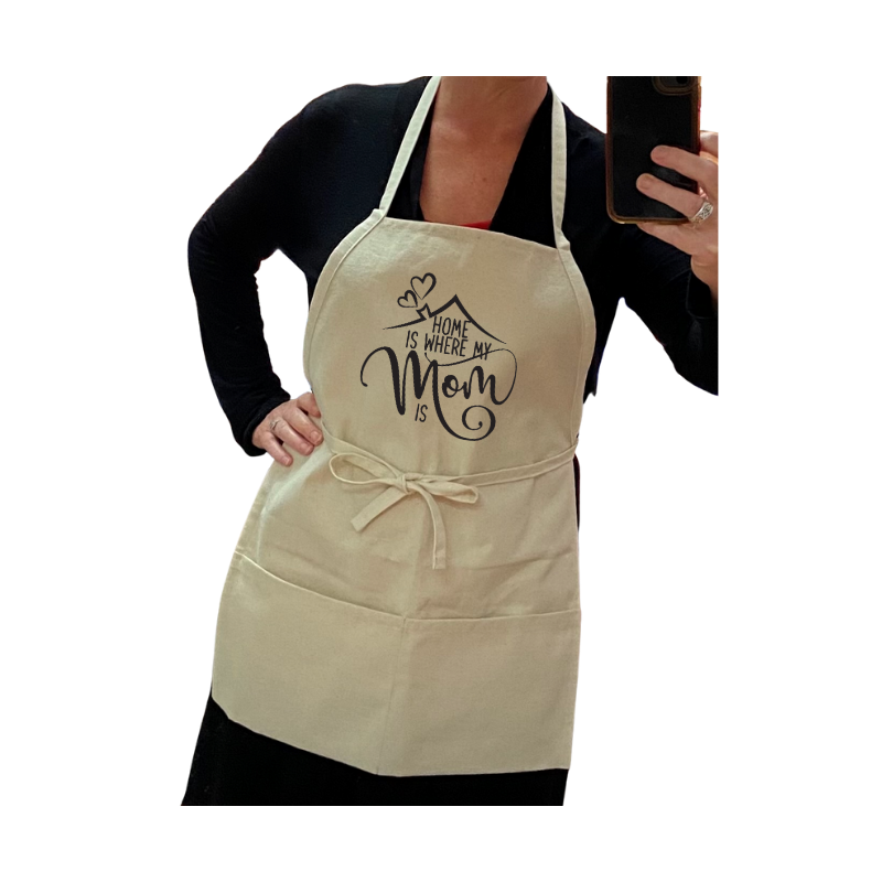 22" Cotton Apron - Home is Where my Mom Is