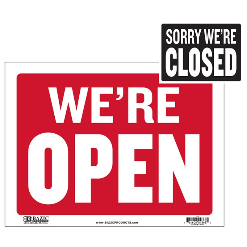 BAZIC 12" X 16" Open Sign w/ Closed Sign on Back