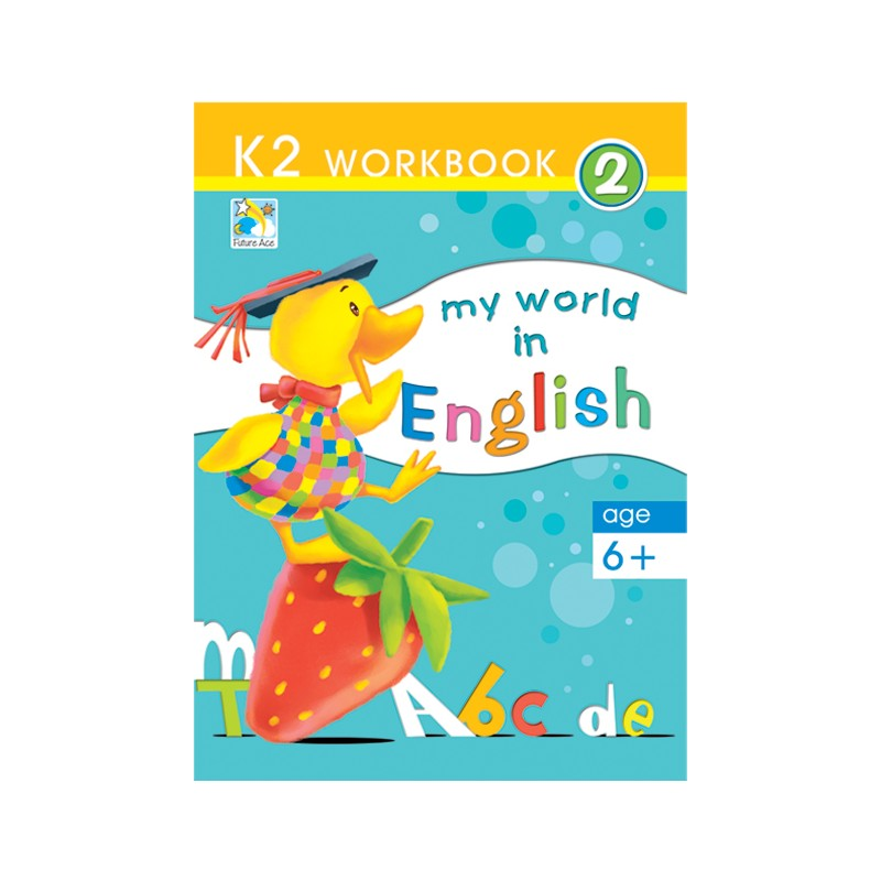 My World In English K2 Workbook - Age 6+