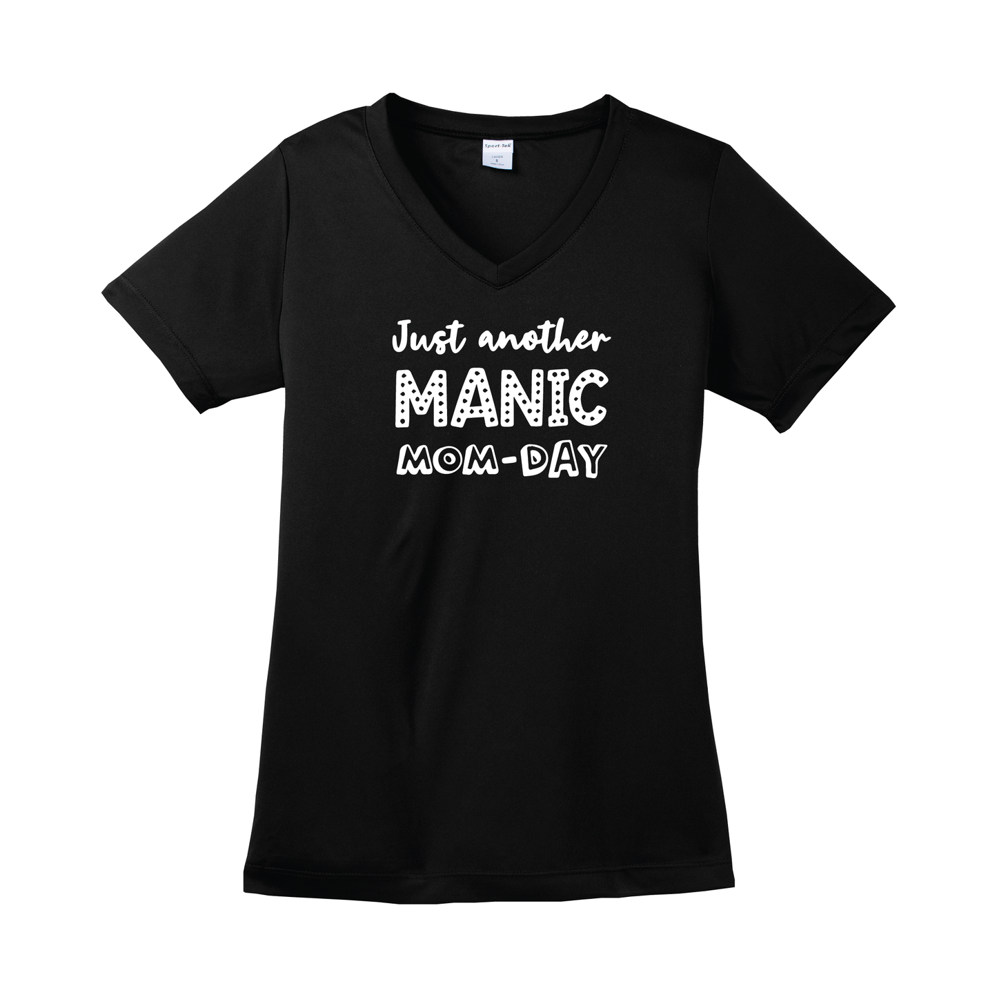 Ladies Competitor V-Neck T-Shirt - Manic Mom-Day