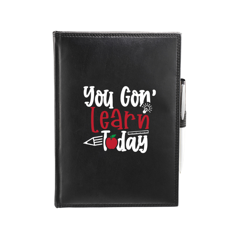 Teacher's Appreciation Uptown Journal Book - You Gon' Learn Today